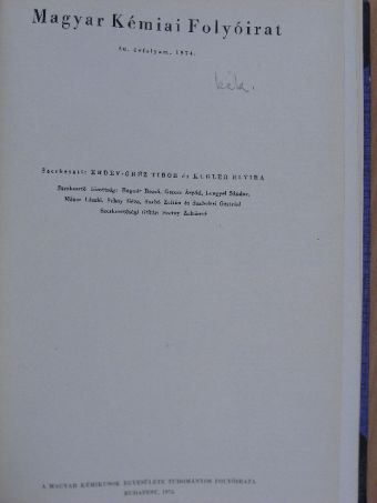 Hencsei Pál - Magyar Kémiai Folyóirat 1974. január-december [antikvár]