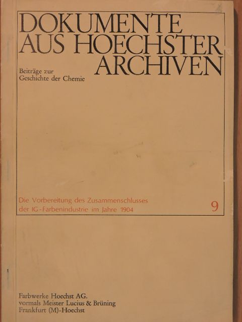 Dr. C. Duisberg - Dokumente aus Hoechster Archiven 9. [antikvár]