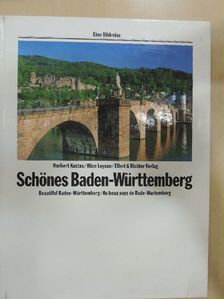Alice Loyson - Schönes Baden-Württemberg/Beautiful Baden-Württemberg/Au beau pays de Bade-Wurtemberg [antikvár]