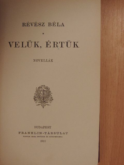 Révész Béla - Velük, értük [antikvár]