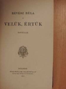 Révész Béla - Velük, értük [antikvár]