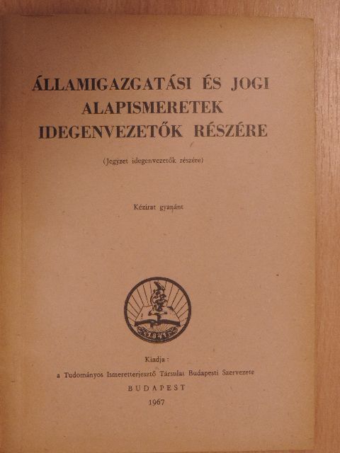 Dr. Rózsa Miklós - Államigazgatási és jogi alapismeretek idegenvezetők részére [antikvár]