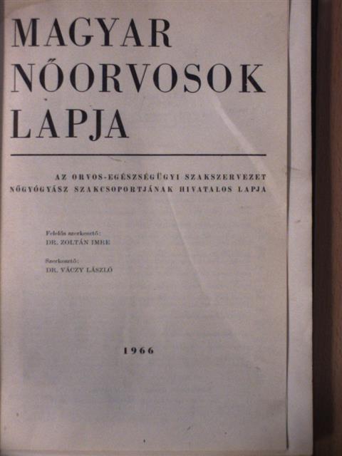Antal Albert - Magyar Nőorvosok Lapja 1966. január-december [antikvár]