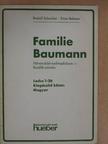 Ernst Behrens - Familie Baumann [antikvár]