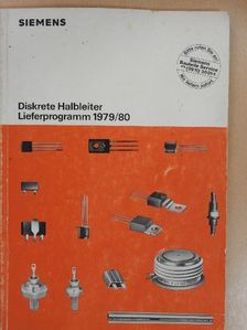 Siemens Diskrete Halbleiter Lieferprogramm 1979/80 [antikvár]