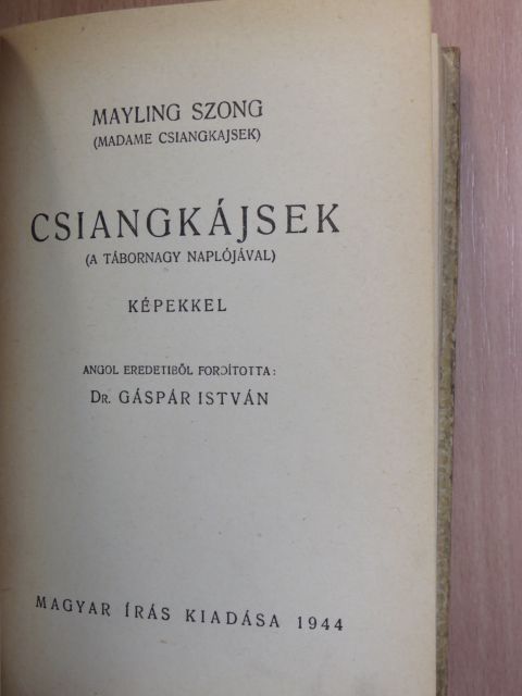 Madame Csiangkajsek - Csiangkájsek [antikvár]