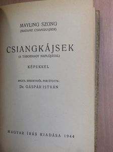 Madame Csiangkajsek - Csiangkájsek [antikvár]