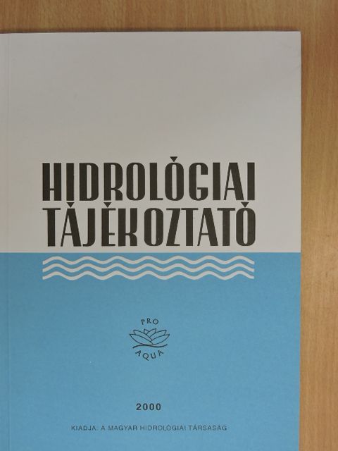 Balogh János - Hidrológiai Tájékoztató 2000 [antikvár]