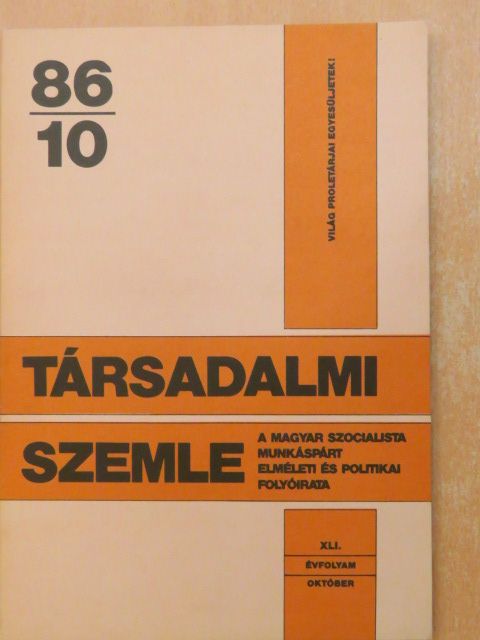 Bányász Rezső - Társadalmi szemle 1986. október [antikvár]