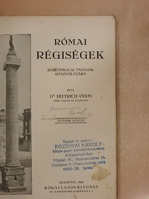 Dr. Hittrich Ödön - Római régiségek [antikvár]