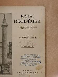 Dr. Hittrich Ödön - Római régiségek [antikvár]