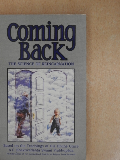 A. C. Bhaktivedanta Swami Prabhupáda - Coming Back [antikvár]