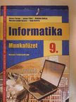 Devecz Ferenc - Informatika 9. Munkafüzet [antikvár]