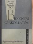 Hollósi Gábor - Biológiai gyakorlatok [antikvár]