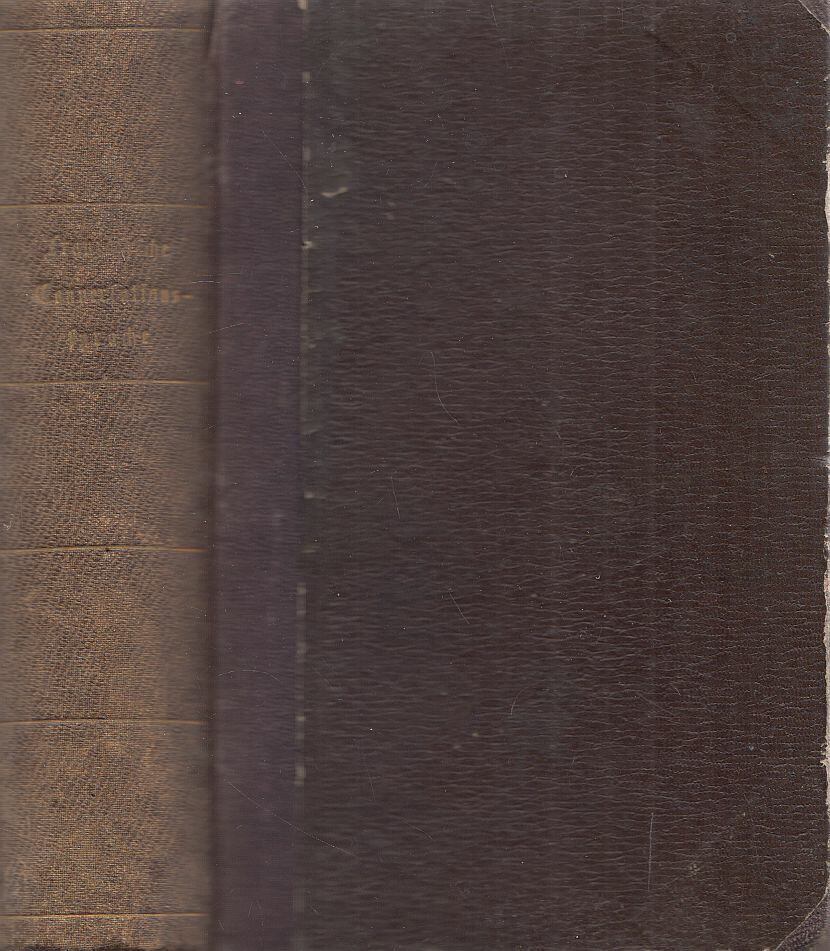 Coursier, Édouard - Manuel de la conversation française-allemand / Handbuch der französischen und deutschen Conversationssprache [antikvár]
