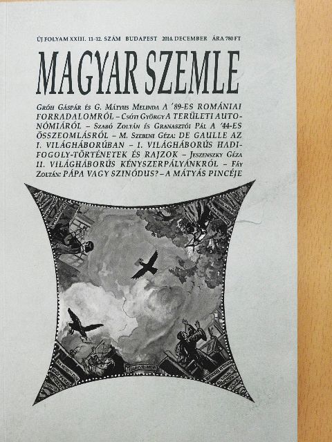 Csejdy Virág - Magyar Szemle 2014. december [antikvár]