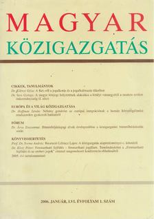 Dr. Verebélyi Imre (szerk.) - Magyar Közigazgatás 2006. Január, LVI. Évfolyam 1. Szám [antikvár]