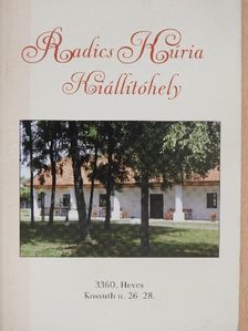 Radics Kúria Kiállítóhely [antikvár]