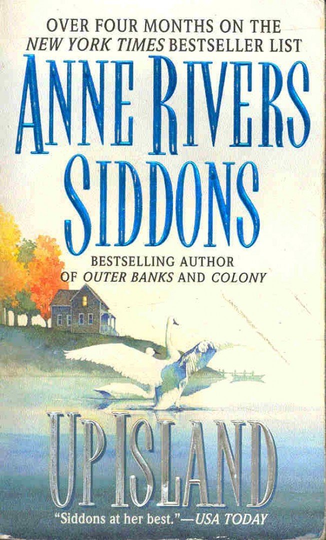 Siddons, Anne Rivers - Up Island [antikvár]