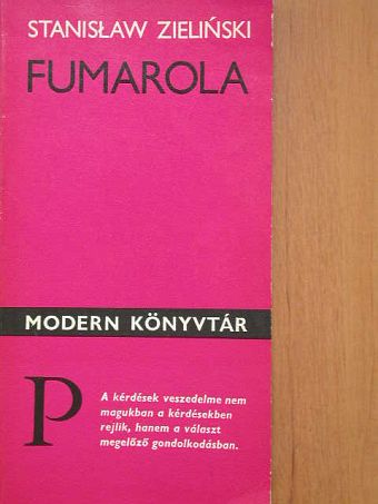 Stanislaw Zielinski - Fumarola [antikvár]
