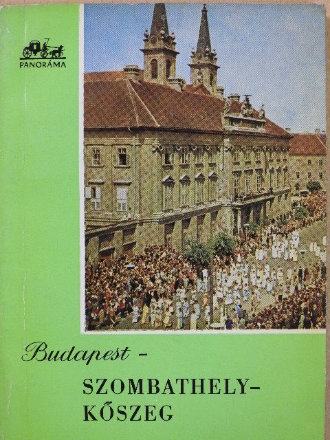 Pethő Tibor - Budapest-Szombathely-Kőszeg [antikvár]