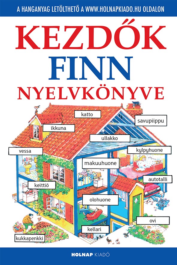 Helen Davies - Kezdők finn nyelvkönyve- letölthető hanganyaggal