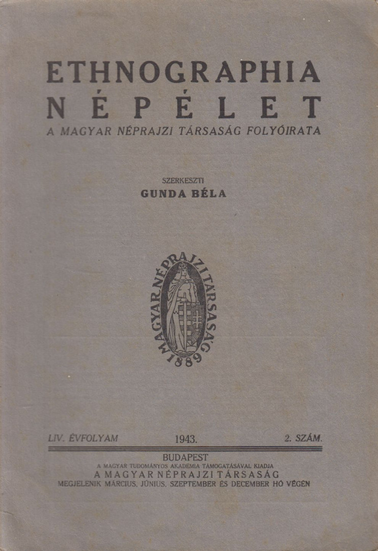 GUNDA BÉLA - Ethnographia - Népélet 1943. LIV. évfolyam 2. szám [antikvár]
