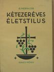 Germain Morin - Kétezeréves életstilus [antikvár]
