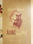 Bozzay Margit - Álarc nélkül... [antikvár]