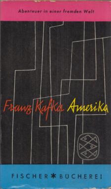 Franz Kafka - Amerika [antikvár]