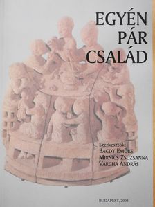 Bajor Anita - Egyén-pár-család (dedikált példány) [antikvár]