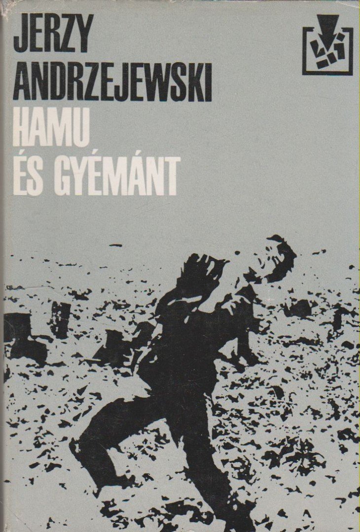 Jerzy Andrzejewski - Hamu és gyémánt [antikvár]