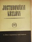 Bényey Zoltán - Jogtudományi Közlöny 1955. november [antikvár]