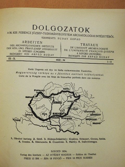 Csallány Gábor - Dolgozatok a M. Kir. Ferencz József Tudományegyetem Archaeologiai Intézetéből 1933-34. IX-X./1-2. [antikvár]