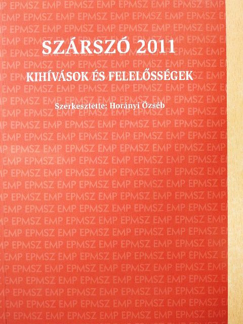 Csepeli György - Szárszó 2011 [antikvár]