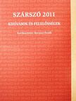 Csepeli György - Szárszó 2011 [antikvár]