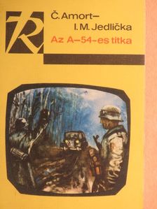 C. Amort - Az A-54-es titka [antikvár]