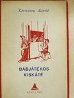 Körmöczy László - Bábjátékos kiskáté [antikvár]