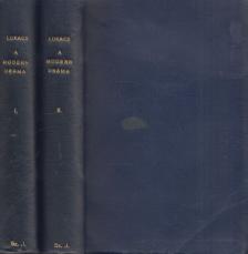 Lukács György - A modern dráma fejlődésének története I-II. [antikvár]