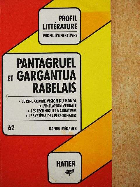 Rabelais - Pantagruel et Gargantua [antikvár]