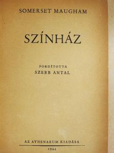 Somerset Maugham - Színház [antikvár]