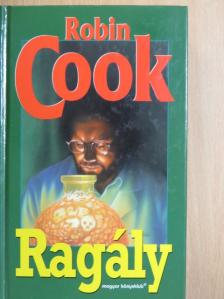Robin Cook - Ragály [antikvár]