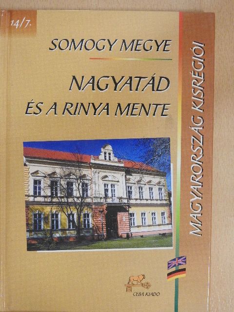 Dr. Troszt Tibor - Somogy megye - Nagyatád és a Rinya mente [antikvár]