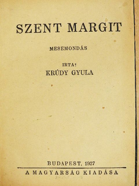 Krúdy Gyula - Szent Margit [antikvár]