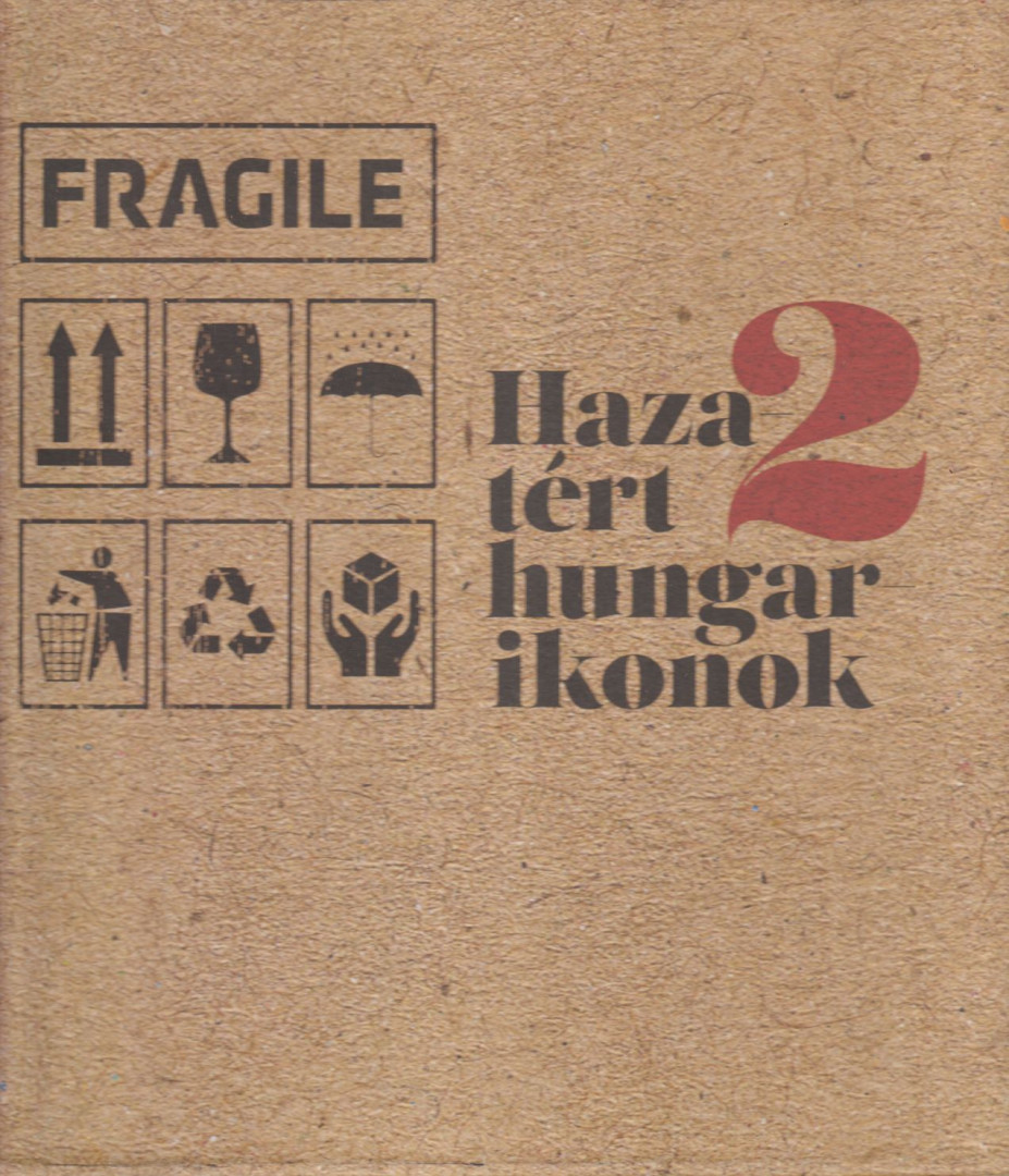 KÁRPÁTI TAMÁS - Hazatért hungarikonok 2. (dedikált) [antikvár]