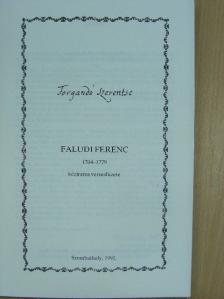 Faludi Ferenc - Forgandó Szerentse [antikvár]