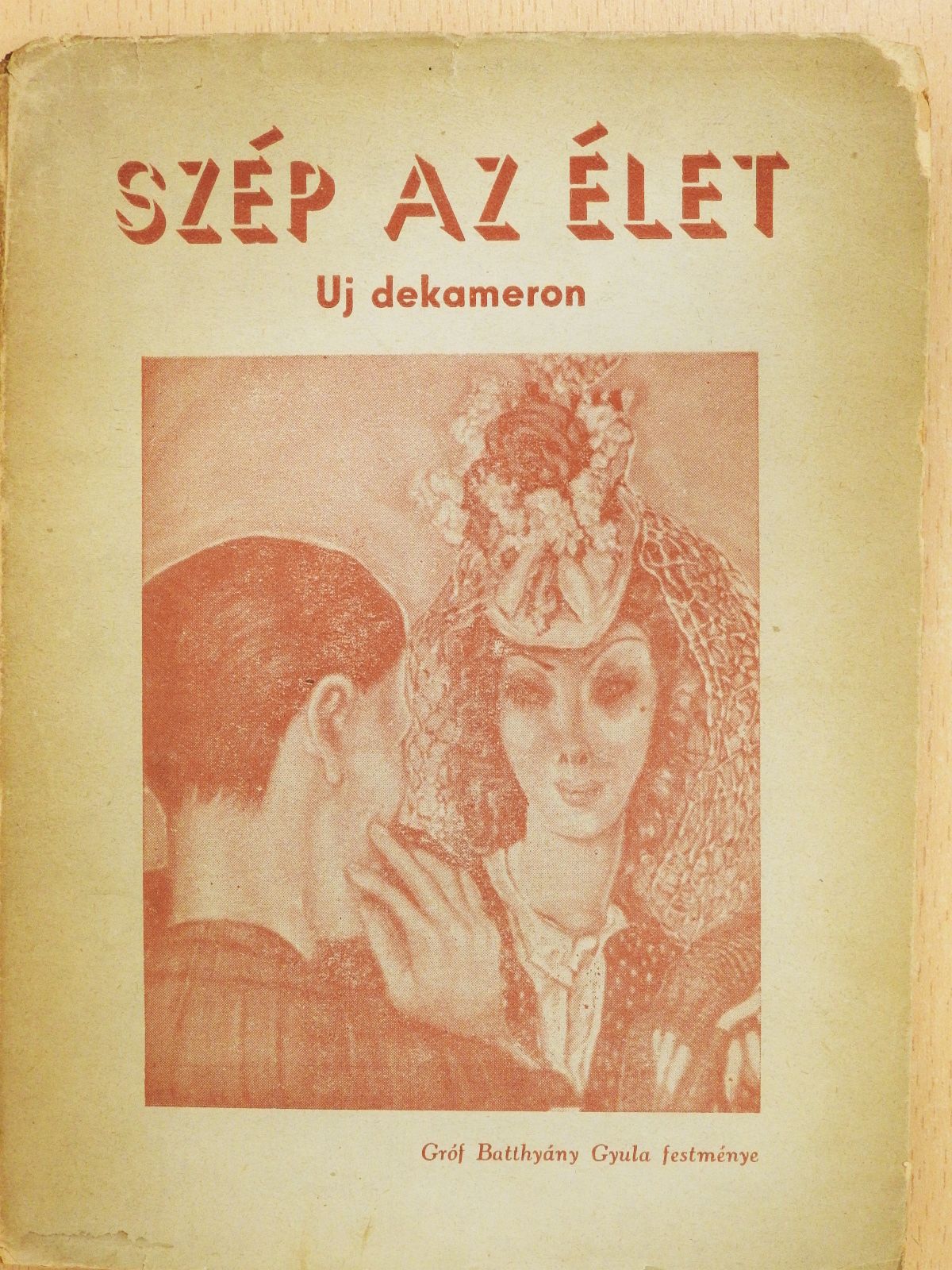 Ágoston Ernő - Szép az élet (dedikált példány) [antikvár]