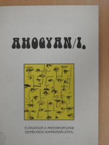 Bagdy Emőke - Ahogyan/I. [antikvár]