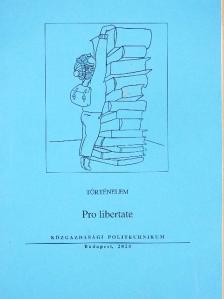 Pro libertate [antikvár]