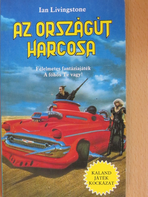 Ian Livingstone - Az országút harcosa [antikvár]